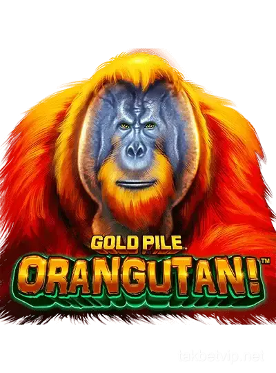 গোল্ড পাইল_ অর্যাঙ্গুটান!™